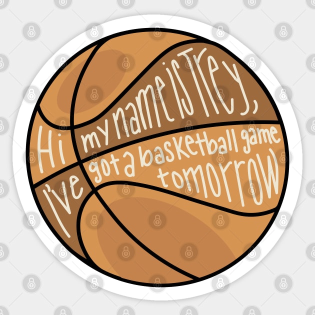 hi my name is trey and i have a basketball game tomorrow Sticker by ShayliKipnis